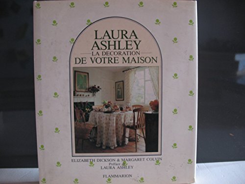 Laura Ashley, la décoration de votre maison
