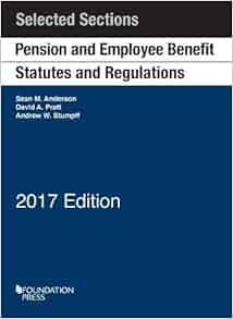 Pension And Employee Benefit Statutes And Regulations