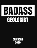 Badass Calendar 2020 - Geologist: Monthly & Weekly