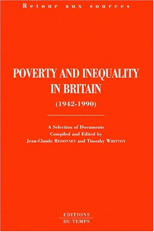 Poverty and inequality in Britain, 1942-1990