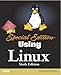Using Linux: Special Edition (Special Edition Using)