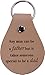 CustomGiftsNow Any Man can be a Father but it Takes Someone Special to be a dad - Leather Key Chain - Great Gift for Father's Day, Birthday, Christmas for Dad, Grandpa