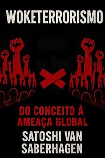 Livro Woketerrorismo: Do Conceito à Ameaça Global