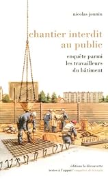 Chantier interdit au public