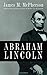 Abraham Lincoln by James M. McPherson