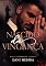 Livro Nascido Da Vingança: Máfia Espossitto - Livro 1