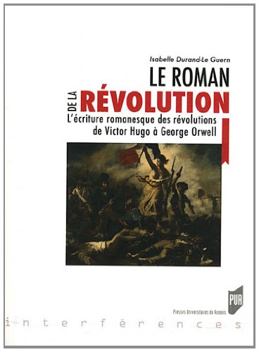 Le  roman de la révolution