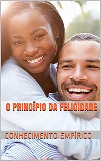 Livro O Princípio da Felicidade