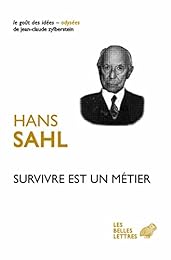 Survivre est un métier