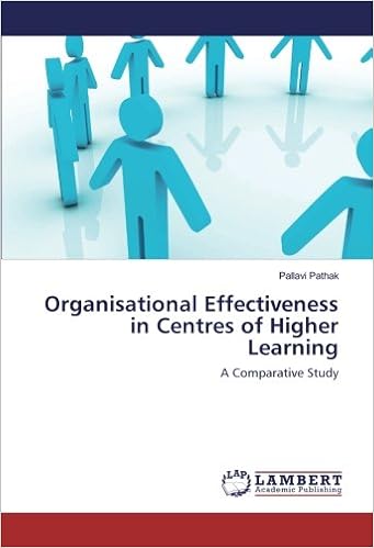 Organisational Effectiveness In Centres Of Higher Learning - 