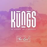 Cookin' On 3 Burners and Kungs - This Girl