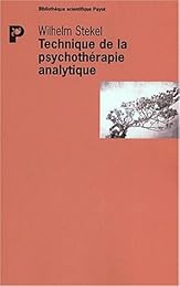 Technique de la psychothérapie analytique