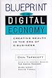 Blueprint to the digital economy : creating wealth in the era of e-business