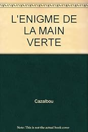 L'ENIGME DE LA MAIN VERTE