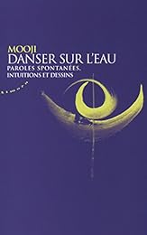 Danser sur l'eau