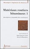 Image de MatÃ©riaux routiers bitumineux 1 (French Edition)