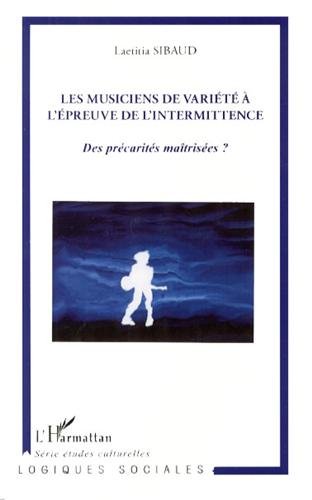 Les  musiciens de variété à l'épreuve de l'intermittence