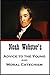 Noah Webster's Advice to the Young and Moral Catechism