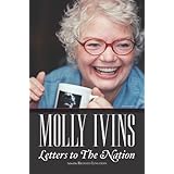 Molly Ivins: Letters to The Nation
