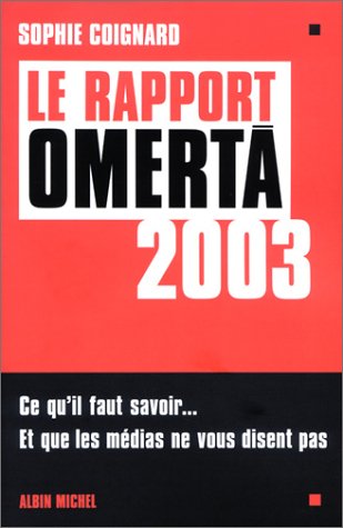 Le  rapport omertà 2003