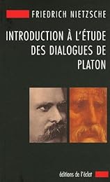 Introduction à l'étude des dialogues de Platon