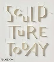 Sculpture Today Sculpture Today
