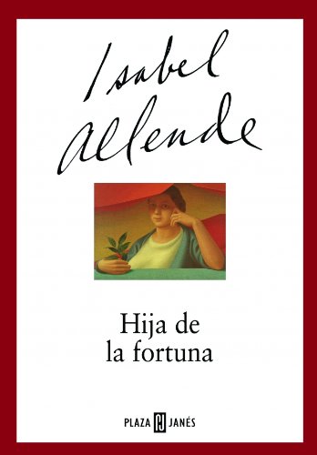 Hija de La Fortuna (Spanish Edition) 9681103475 Book Cover