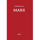 Introducci&oacute;n a Marx (Spanish Edition)