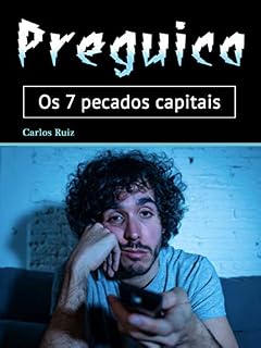 Livro Preguiça: Os 7 pecados capitais