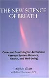 The New Science of Breath - 2nd Edition
