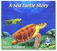 A Sea Turtle Story 1890479632 Book Cover