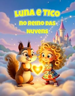 Livro Luna e Tico no Reino das Nuvens
