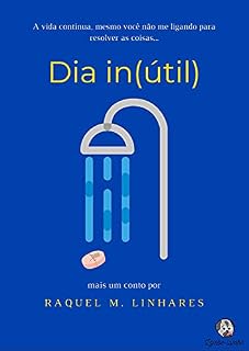 Livro Dia (in)útil (Coleção Lambe-lambe)