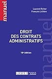 droit des contrats administratifs - 10ème édition (MANUELS) (French Edition) by 