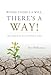 Where There's a Will, There's a Way - Book by Desi Williamson