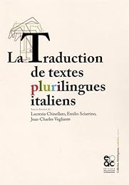 La  traduction de textes plurilingues italiens