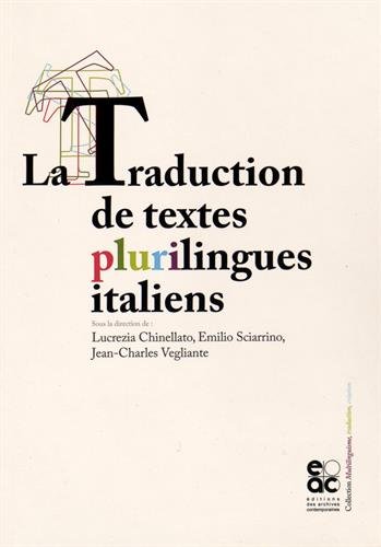La  traduction de textes plurilingues italiens