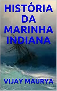 Livro HISTÓRIA  DA  MARINHA  INDIANA