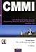 CMMI : Un itinéraire fléché vers le Capability Maturity Model Integration Version 1.2 by 