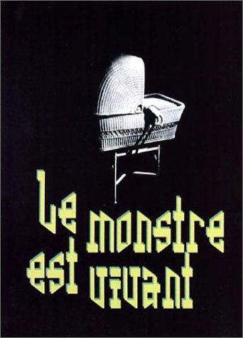 Le Monstre Est Vivant