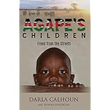 Agape's Children: Freed from the Streets