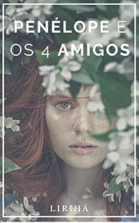 Livro Penélope e os 4 Amigos