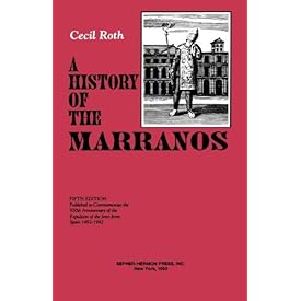 A History of the Marranos 5th Edition