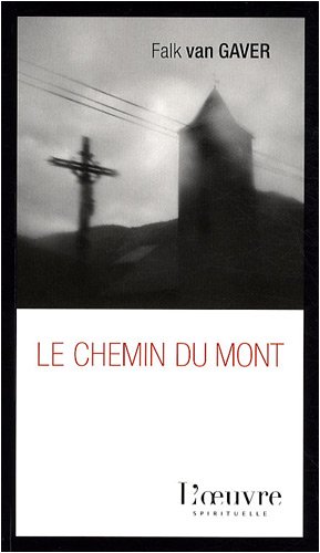Le  chemin du Mont