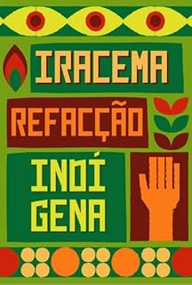 Livro Iracema: Refaccção Indígena