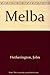 Melba: A Biography