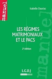 Les  régimes matrimoniaux et le PACS