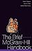 The Brief McGraw-Hill Handbook (McGraw-Hill Handbooks)