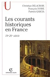 Les  courants historiques en France