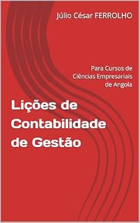 Livro Lições de Contabilidade de Gestão: Para Cursos de Ciências Empresariais de Angola (Controlo de gestão)